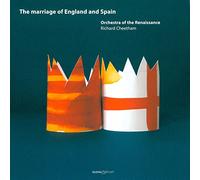 Orchestra of the Renaissance Marriage of England and Spain (Cheetham) (CD) Album