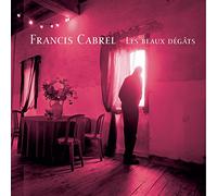 Cabrel,Francis - Les Beaux Degats
