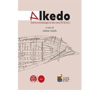 Cabrera,Carlos. - Alkedo. Storia e archeologia di una nave (15-50 d.C.). Le navi