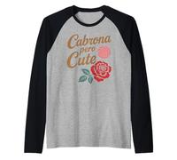 Cabrona Pero Carino Latina Chingona Mujer Chicana Chula Concha Maglia con Maniche Raglan