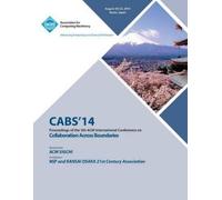 Cabs 14 Conference CABS 14 5th ACM International Conference Across (Tascabile)