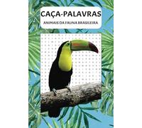 CAÇA-PALAVRAS ANIMAIS DA FAUNA BRASILEIRA: EDUCATIVO E DIVERTIDO COM MAIS DE 400 ESPÉCIES QUE HABITAM O TERRITÓRIO BRASILEIRO - 110 páginas