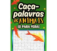 Caça palavras: de animais: Em português -difíceis só para feras - 37 jogos - 150 nomes de animais - formato 17 x 25 cm passa tempo - presente para tempo livre ferias e viagens