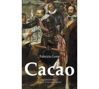 Cacao [Paperback] [Oct 01, 2022] Lena, Fabrizio; Leo, Luigi and Pazzano, Giovann