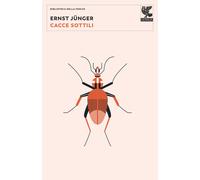 Cacce sottili [Paperback] [Jul 08, 2022] Jünger, Ernst and Iadicicco, Alessandra