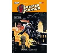 Caccia a Lobster! Hellboy presenta Lobster Johnson. Vol. 4