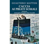 Caccia ai pirati somali