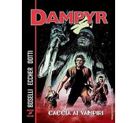 Caccia ai vampiri. Dampyr