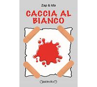 Caccia al bianco