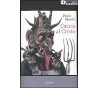 Caccia al Cristo