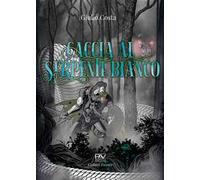 Caccia al serpente bianco