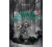 Caccia al serpente bianco - [Pav Edizioni]