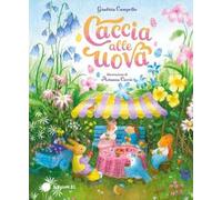 Caccia alle uova. Ediz. a colori