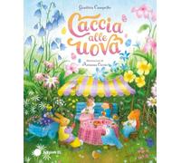 Caccia alle uova. Ediz. a colori