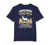 Caccia Divertente Solo I Migliori Diventano Cacciatori Maglietta, Uomo Taglie Grandi, Navy, 5X Tall