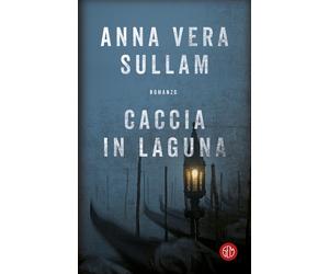 Caccia in laguna - Sullam Anna-Vera