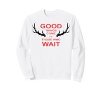 Cacciatore Le Cose Belle richiedono Tempo Caccia Cervi Felpa