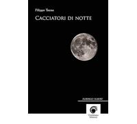 Cacciatori di notte