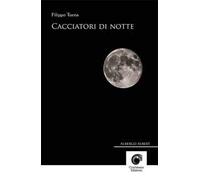 Cacciatori di notte