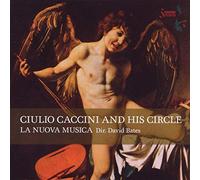 Caccini/Monteverdi - Guilo Caccini & His Circle