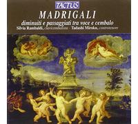 Caccini/ Palestrina/ De Rore/ Miroku/ Rambaldi - Madrigals