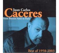 Caceres, Juan - From Buenos Aires to Paris -