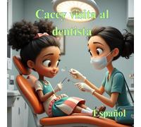 Cacey Visita al Dentista: Español