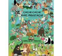 CACHE CACHE AVEC MOUSTACHE: CHERCHE ET TROUVE