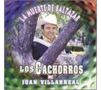 Cachorros De Juan Villareal - Muerte De Baltazar