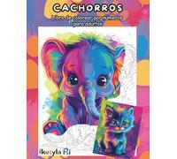 CACHORROS: Libro de colorear por números para adultos