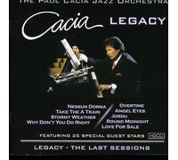 Cacia Paul - Legacy-the Last Sessions