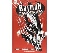 Cacofonia. Batman