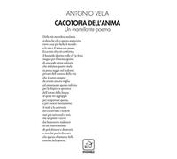 Cacotopia dell'anima. Un martellante poema