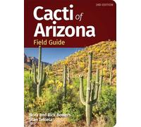 Cacti of Arizona Field Guide