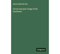 Cactus and pine: Songs of the Southwest