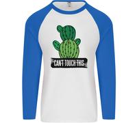 Cactus Can'T Touch This Divertente Giardinaggio Uomo L/S Baseball T-Shirt