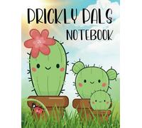 Cactus notebook, notepaper with cute cacti, perfect for children aged 4 and up and adults, XXL notebook with 150 pages, for school or university: ... planning & capturing your dreams, gift