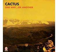 Cactus - One Way...or Another