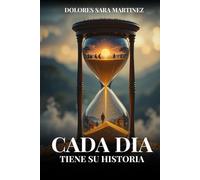 Cada día tiene su historia