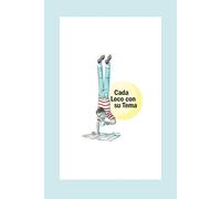 CADA LOCO CON SU TEMA: Cuaderno