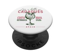 Cadaqués La vita è migliore in Costa Brava Catalogna Souvenir PopSockets PopGrip Adesivo
