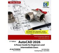 Cadartifex John AutoCAD 2026: A Power Guide for Beginners and Interm (Tascabile)