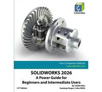 Cadartifex John SOLIDWORKS 2026: A Power Guide for Beginners and Int (Tascabile)