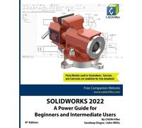 Cadartifex John Willis Sandeep Dogra Solidworks 2022 (Tascabile)