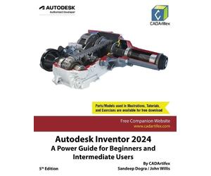 Cadartifex Sand Autodesk Inventor 2024: A Power Guide for Beginners (Tascabile)