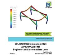 Cadartifex Sand SOLIDWORKS Simulation 2025: A Power Guide for Beginn (Tascabile)