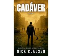 Cadáver 7: Un Thriller de Zombis