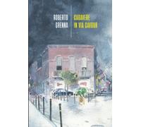 Cadavere in via Cavour. Indagini di provincia - Grenna Roberto
