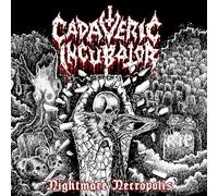 Cadaveric Incubator Nightmare Necropolis (CD)