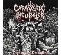 Cadaveric Incubator Nightmare Necropolis (Vinyl LP) 12" Album